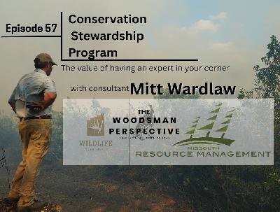Episode 57: Conservation Stewardship Program with Consultant Mitt Wardlaw