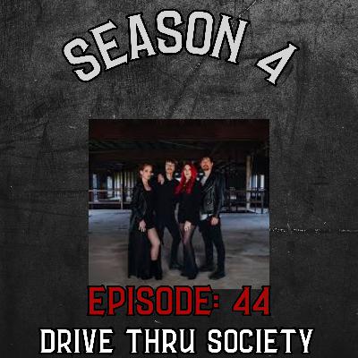 Season 4 Ep 44 Drive Thru Society