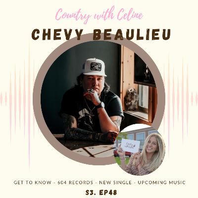 Get to Know 604 Artist CHEVY BEAULIEU + New Music | COUNTRY WITH CELINE