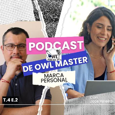 Marca Personal - Entrevista con Joce Pereira T4E2