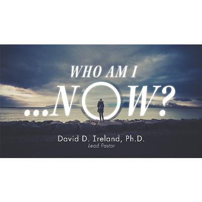 Who Am I Now ?