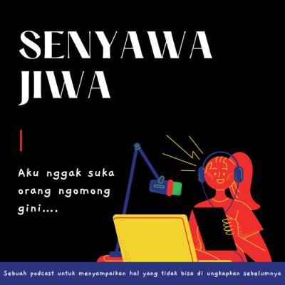 Eps.5 - Aku nggak suka orang ngomong gini…..
