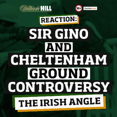 Sir Gino Injury: Ramifications Discussed | The Irish Angle
