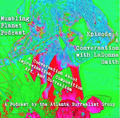 #6 - A Conversation with LaDonna Smith