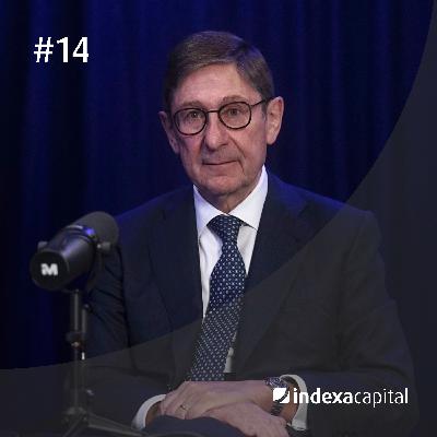 Una vida liderando bancos, con José Ignacio Goirigolzarri Una vida liderando bancos, con José Ignacio Goirigolzarri