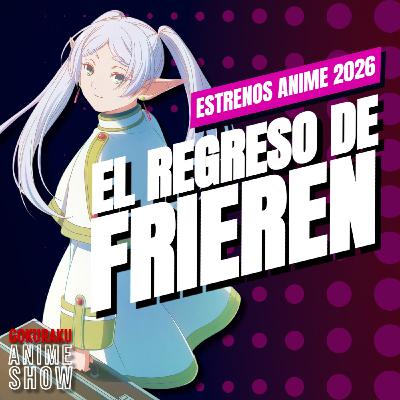 El regreso más esperado: Frieren Temporada 2