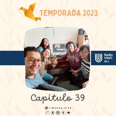 T2023 E39 - Cierre de Temporada