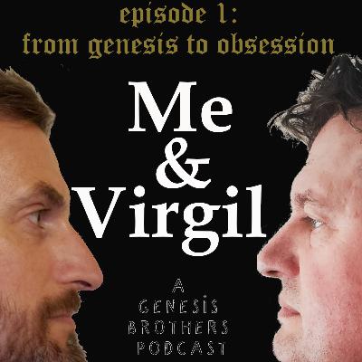 Episode 1: From Genesis to Obsession
