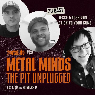 #29 mit Jesse und Josh von STICK TO YOUR GUNS