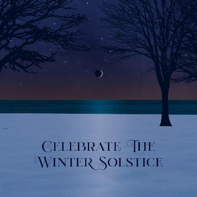 The Solstice Is the Reason