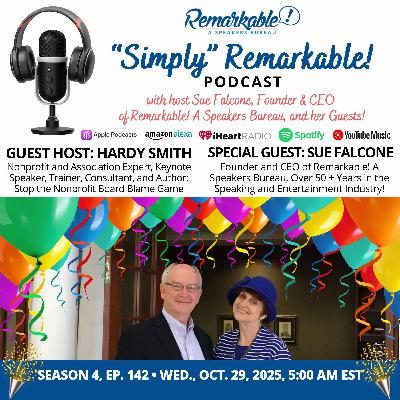 “Simply” Remarkable! with guest host Hardy Smith, IOM, and this week’s guest, Sue Falcone “Simply” Remarkable! with guest host Hardy Smith, IOM, and this week’s guest, Sue Falcone