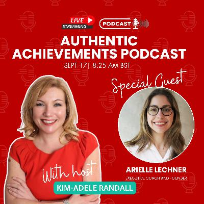 Transformational Leadership: Arielle Lechner on Coaching Through Failure, Culture, and Unlocking Growth