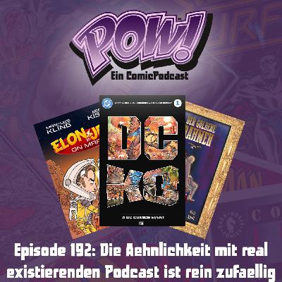 Ep. 192: Die Ähnlichkeit mit real existierenden Podcast ist rein zufällig Ep. 192: Die Ähnlichkeit mit real existierenden Podcast ist rein zufällig