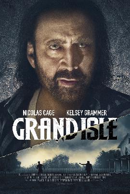 Grand Isle starring Nicolas Cage