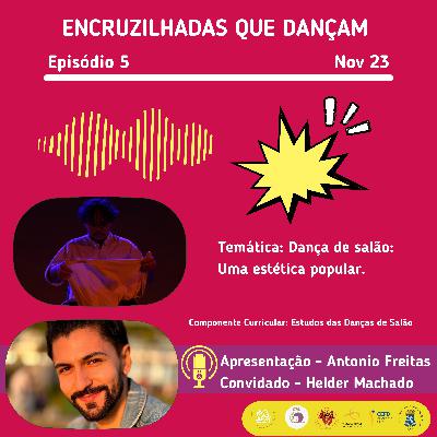 ENCRUZILHADAS QUE DANÇAM - Dança de Salão, uma estética popular