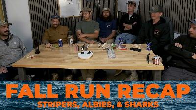 The Fall Fishing Roundtable — Striped Bass, Albies & Sharks