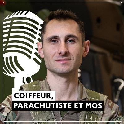 Coiffeur, parachutiste et membre opérationnel de soute