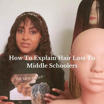 How Teens In Middle School View Hair Loss How Teens In Middle School View Hair Loss