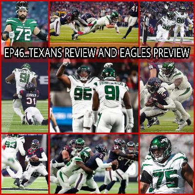 EP46...TEXANS REVIEW AND EAGLES PREVIEW EP46...TEXANS REVIEW AND EAGLES PREVIEW
