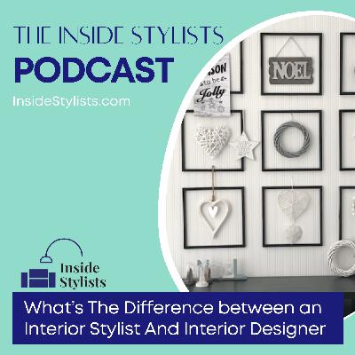 What’s the Difference Between an Interior Stylist and an Interior Designer?