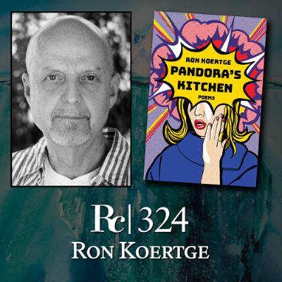 ep. 324 - Ron Koertge