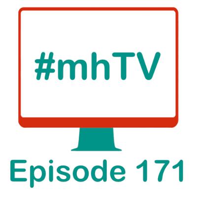 #mhTV episode 171 - Physical and mental health - Nutrition, sleep and hydration