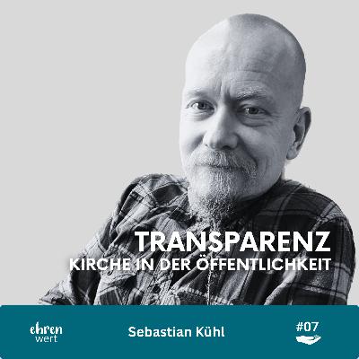 Transparenz - Kirche in der Öffentlichkeit