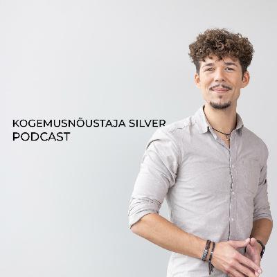 Mis tunne on olla depressioonis? | Kogemusnõustaja Silver Podcast | E2