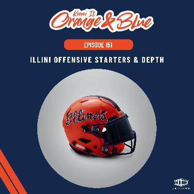 Keepin it Orange and Blue EP 151 Keepin it Orange and Blue EP 151