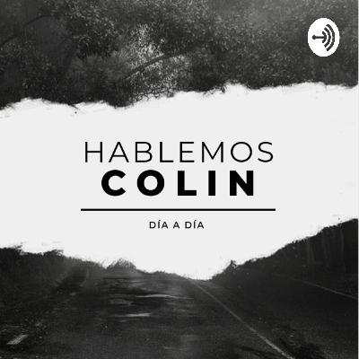 Hablemos con Colin (Trailer)