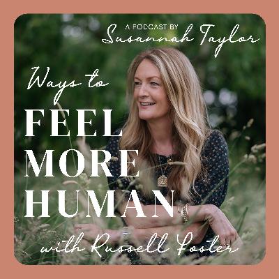Russell Foster - Syncing our circadian rhythms
