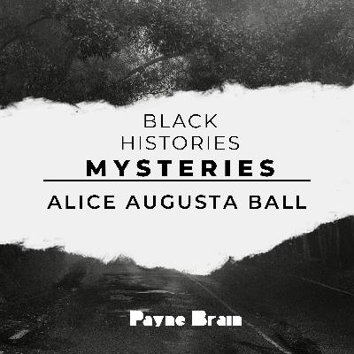 Alice Augusta Ball - The Cure For Leprosy