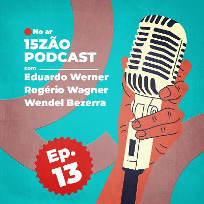#13 - O Convidado Faltou! #13 - O Convidado Faltou!