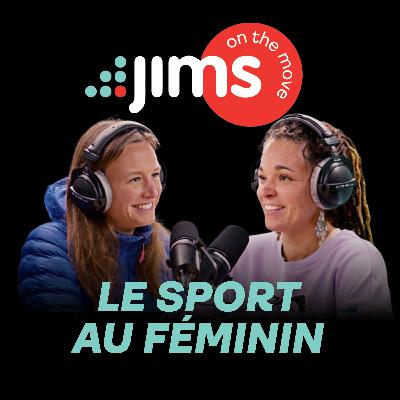 S01E04 | Le sport au féminin. Bouger même quand c’est compliqué avec Élodie Dewez