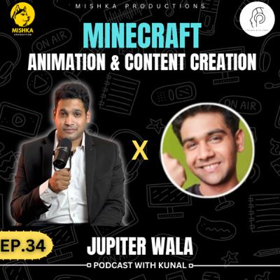 Minecraft , Animation and Content Creation. Ft ​⁠ Jupiterwala| PWK 34