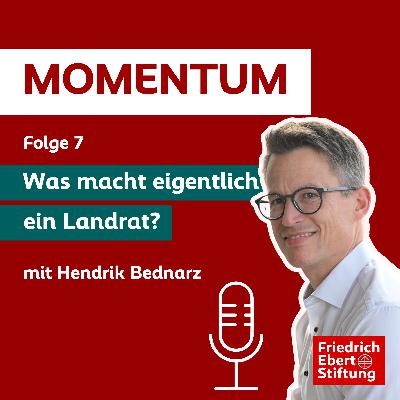 Folge 7: Was macht eigentlich ein Landrat?
