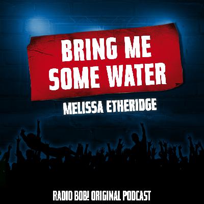 "Bring Me Some Water" von Melissa Etheridge