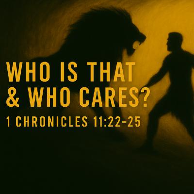 Audio - Who Is That & Who Cares? - Week 3