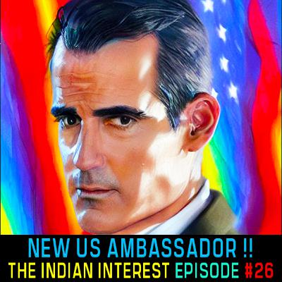 #IndianInterest 26: US Nominates India Ambassador - First Look At Eric Garcetti #IndianInterest 26: US Nominates India Ambassador - First Look At Eric Garcetti