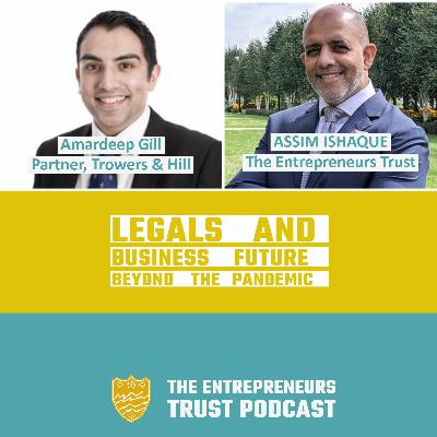 Legals and Business future beyond the Pandemic with Amardeep Gill