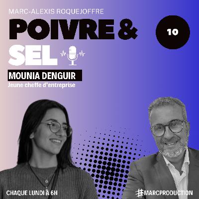Mounia Denguir, jeune cheffe d'entreprise