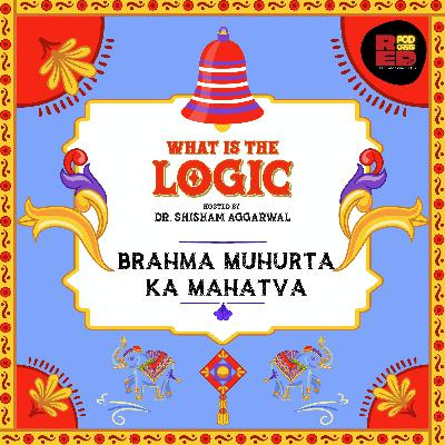 Brahma Muhurta ka mahatva