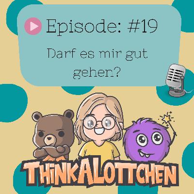 ThinkALottchen - #19 ThinkALottchen - #19