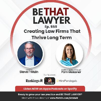 Pam Meissner: Creating Law Firms That Thrive Long Term