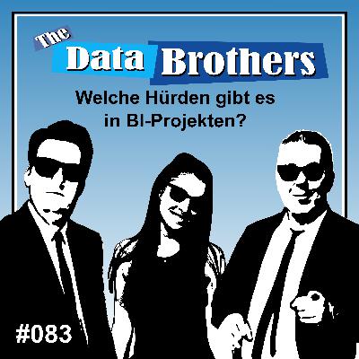 #083 Welche Hürden gibt es in BI-Projekten? Gast: Sarah Ehrmayr