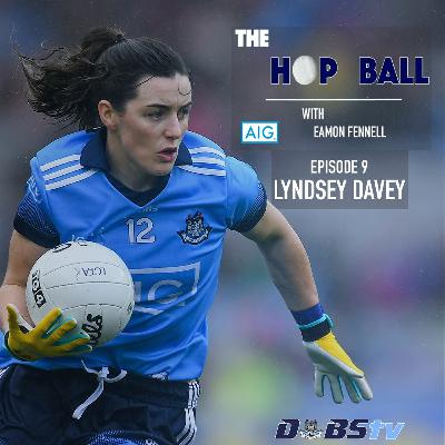 The Hop Ball Episode 9- Lyndsey Davey