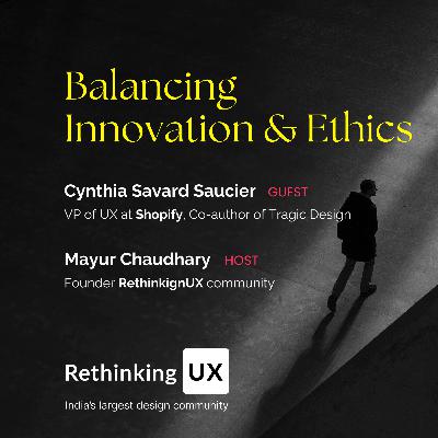 Balancing Innovation & Ethics in Design