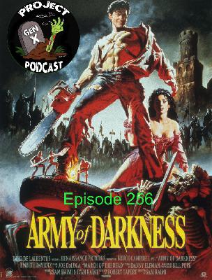 Episode 256 - Army of Darkness Episode 256 - Army of Darkness