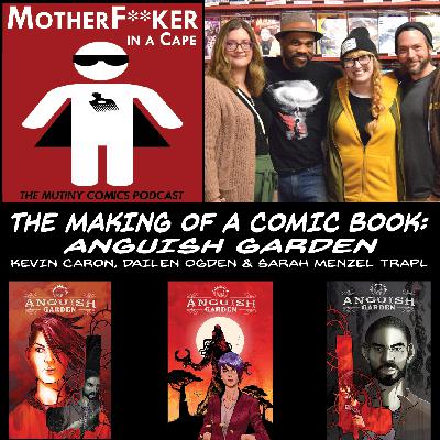 The Making of A Comic Book - Anguish Garden