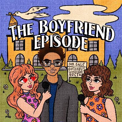 The Boyfriend Episode